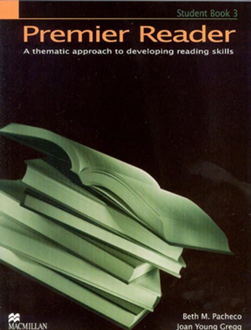 Premier Reader 3 : A thematic approach to developing reading skills